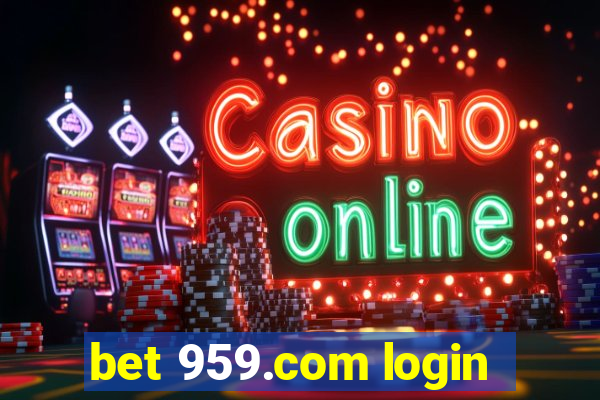 bet 959.com login